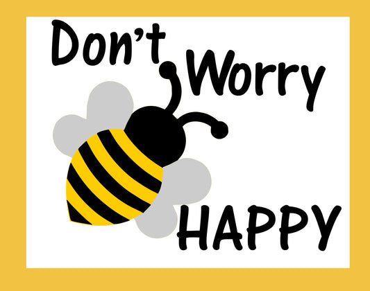 KIT -  DON'T WORRY BEE HAPPY
